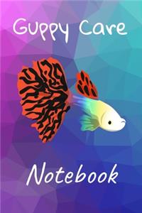 Guppy Care Notebook