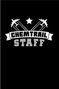 Chemtrail Staff