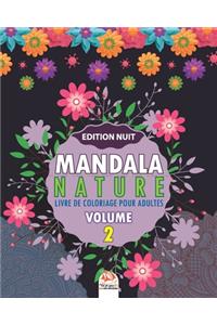 Mandala nature -Volume 2 - Edition nuit