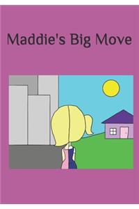 Maddie's Big Move