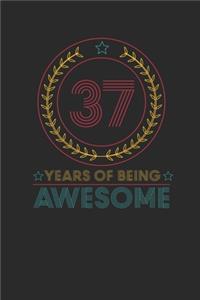 37 Years Of Being Awesome