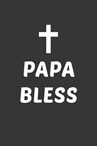 Papa Bless Notebook