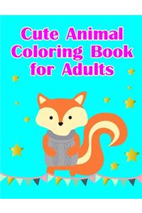 Cute Animal Coloring Book for Adults: Christmas Coloring Pages with Animal, Creative Art Activities for Children, kids and Adults