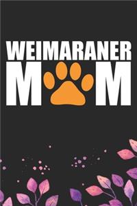 Weimaraner Mom
