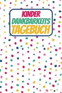 Kinder Dankbarkeitstagebuch