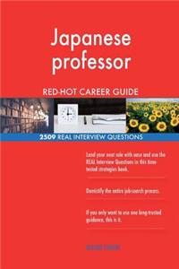Japanese professor RED-HOT Career Guide; 2509 REAL Interview Questions