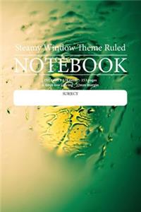 Steamy Window Theme Ruled Notebook