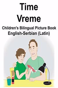 English-Serbian (Latin) Time/Vreme Children's Bilingual Picture Book