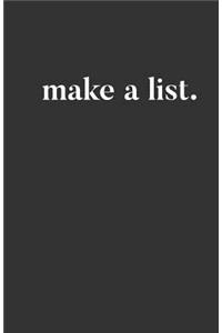 Make a List