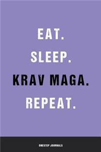 Eat Sleep Krav Maga Repeat