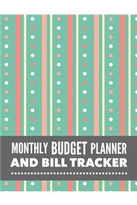 Monthly Budget Planner and Bill Tracker