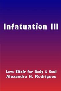 Infatuation III