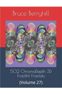 502 ChromaDepth 3D FractInt Fractals