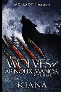 The Wolves of Arnoux Manor