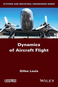 Dynamics of Aircraft Flight