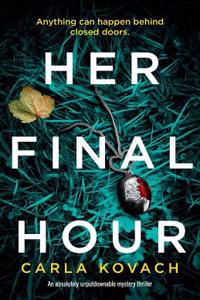 Her Final Hour