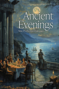 Ancient Evenings