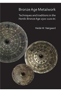 Bronze Age Metalwork