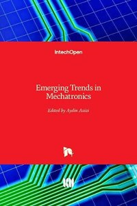 Emerging Trends in Mechatronics