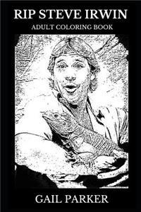 Rip Steve Irwin Adult Coloring Book