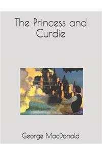 The Princess and Curdie: Large Print