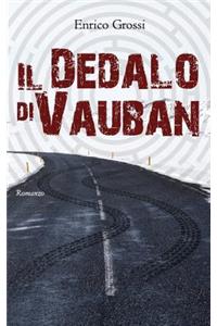 Il Dedalo di Vauban