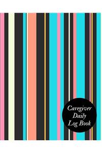 Caregiver Daily Log Book