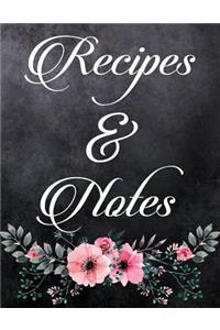 Recipes and Notes
