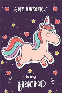 My Unicorn Is My Friend
