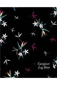 Caregiver Log Sheet