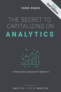The Secret to Capitalizing on Analytics