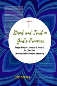 Stand and Trust in God's Promises