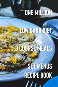 One Million Low Carb Diet 3 Course Meals