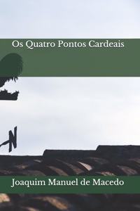 Os Quatro Pontos Cardeais