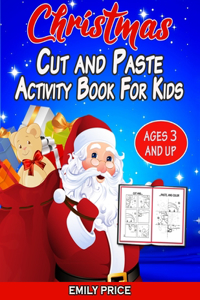 Christmas Cut and Paste Activity Book for Kids Ages 3 and Up