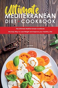 Ultimate Mediterranean Diet Cookbook