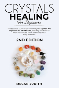 Crystal Healing for Beginners