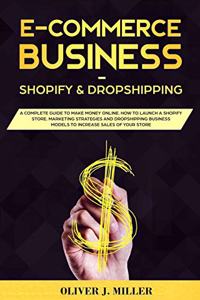 E-Commerce Business Shopify & Dropshipping