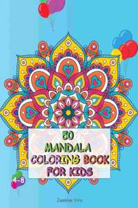 50 Mandala Coloring Book for Kids 4-8