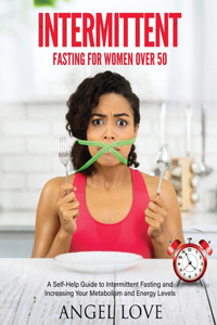 Intermittent Fasting for Women over 50