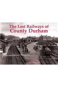 Lost Railways of County Durham