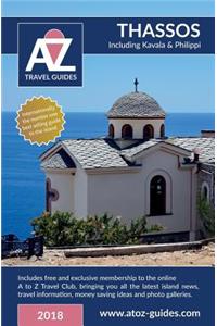 A to Z Guide to Thassos 2018, Including Kavala and Philippi: Plus Free Travel Club Membership