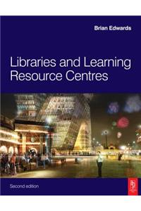 Libraries and Learning Resource Centres