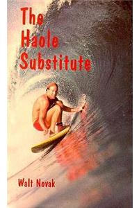 Haole Substitute