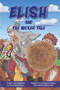 Elish and the Wicker Tale