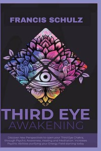 Third Eye Awakening
