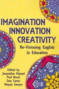 Imagination, Innovation, Creativity