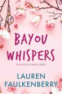 Bayou Whispers