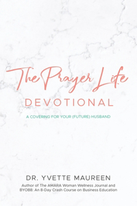 Prayer Life Devotional (Wife)