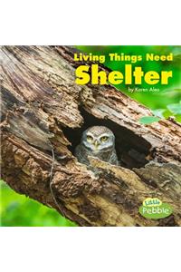 Living Things Need Shelter